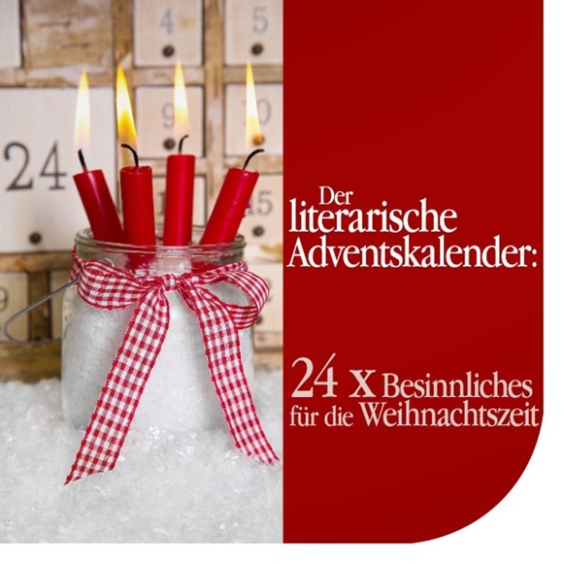 Der literarische Adventskalender -  (Hörbuch-Download) von BÄNG Management & Verlag