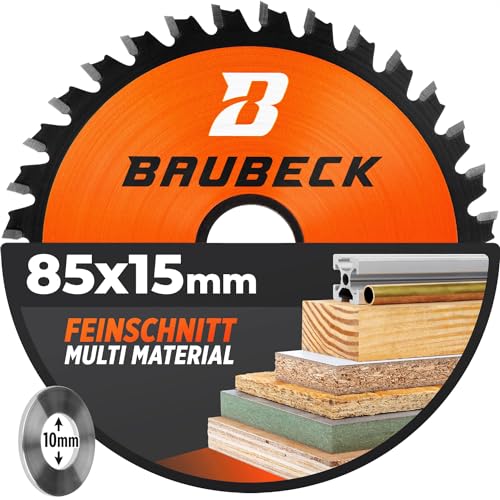 BAUBECK Sägeblatt 85x15 inkl. 10mm Reduzierring - Multi Material Feinschnitt - Sägeblatt 85mm für Holz, Aluminium uvm. - Kreissägeblatt 85x10 von BAUBECK