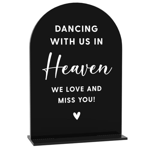 Acryl-Hochzeitsschilder, Brautparty-Dekorationen, modern, gewölbt, runde Oberseite, Acryl-Tischplatte mit Halter für Hochzeitsempfang, Party, Abendessen – Dancing With Us in Heaven (schwarz) von BELLOWDEER