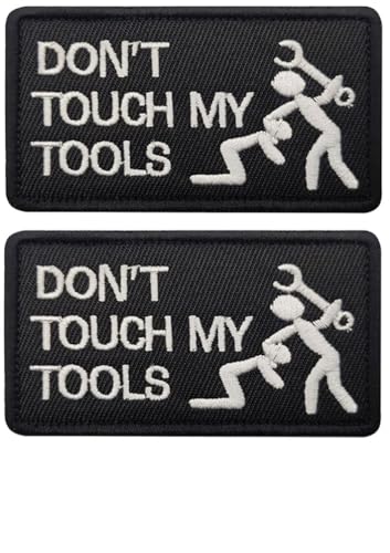 Bestickte Stoffaufkleber sind geeignet für Rucksackarmbänder, bestickte Taschen und Stoffaufkleber (Don't Touch My Tools) von BFYDmttuBF