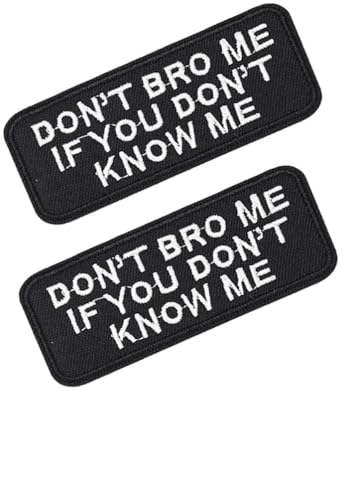 Englische Stickerei-Aufkleber, Klettverschluss-Stickerei, 2 taktische Moral-Abzeichen, Stoffaufkleber, Taschen, Hüte, Kleidung (Don't BRO Me If You Don't Know Me) von BFYDmttuBF