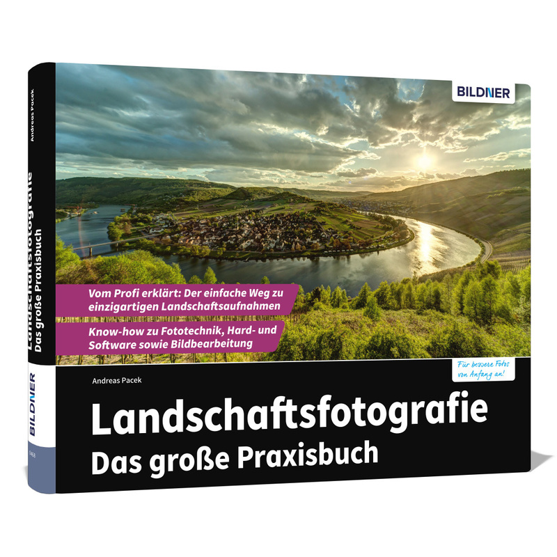 Landschaftsfotografie - Das Große Praxisbuch - Pacek Andreas, Gebunden von BILDNER Verlag