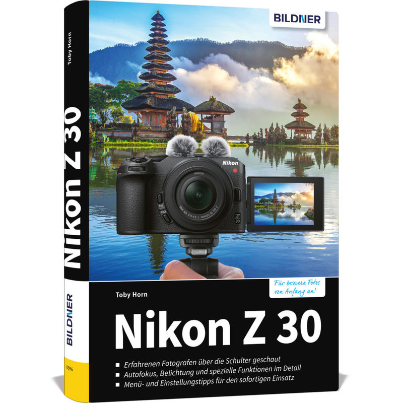 Nikon Z 30 - Toby Horn, Gebunden von BILDNER Verlag