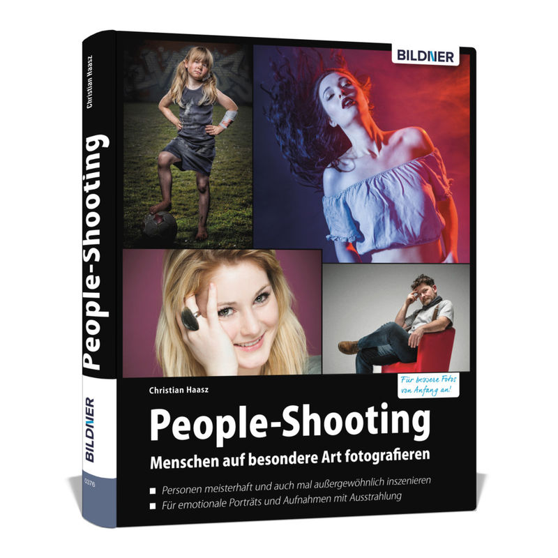 People-Shooting - Haasz Christian, Gebunden von BILDNER Verlag