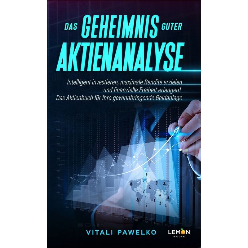 Das Geheimnis Guter Aktienanalyse (Taschenbuch) - Vitali Pawelko, Gebunden von BMU Media