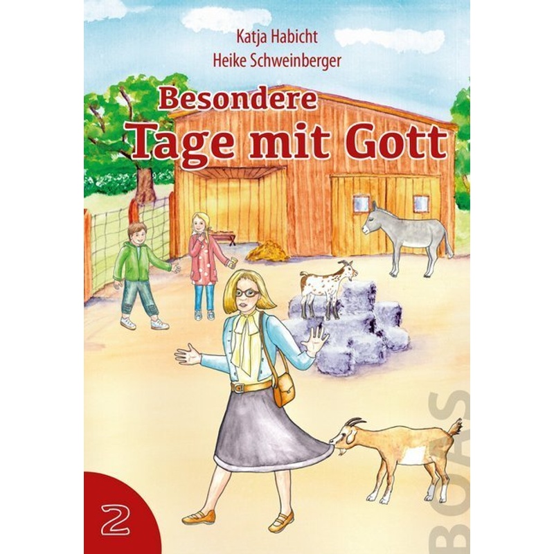 Besondere Tage Mit Gott. Bd.2.Bd.2 - Katja Habicht, Gebunden von BOAS media