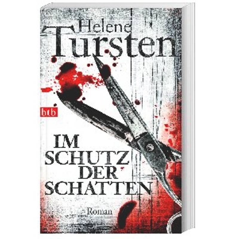 Im Schutz Der Schatten / Kriminalinspektorin Irene Huss Bd.10 - Helene Tursten, Taschenbuch von BTB