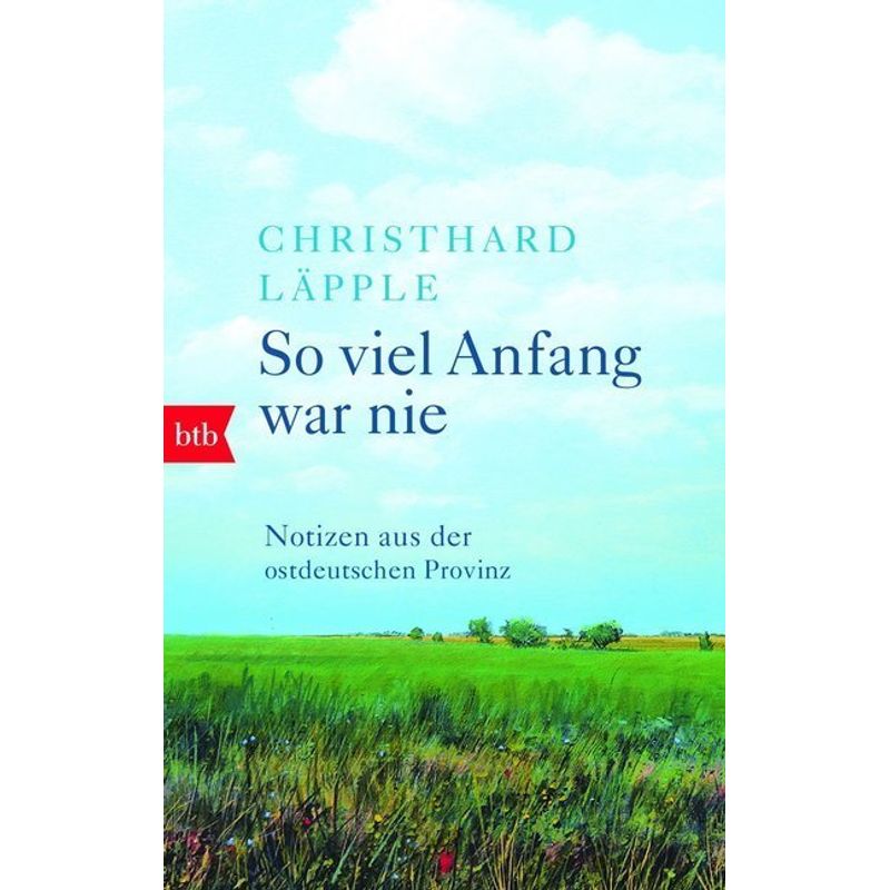 So Viel Anfang War Nie - Christhard Läpple, Taschenbuch von BTB