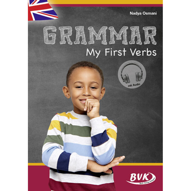 Grammar: My First Verbs (Mit Audio) - Nadya Osmani, Geheftet von BVK Buch Verlag Kempen