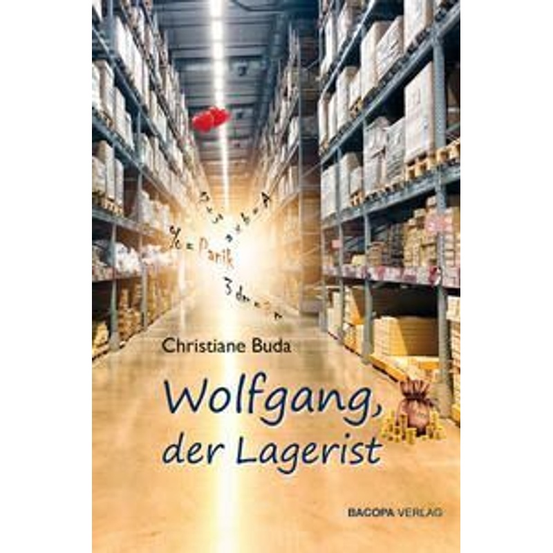 Wolfgang, Der Lagerist. - Christiane Buda, Gebunden von Bacopa