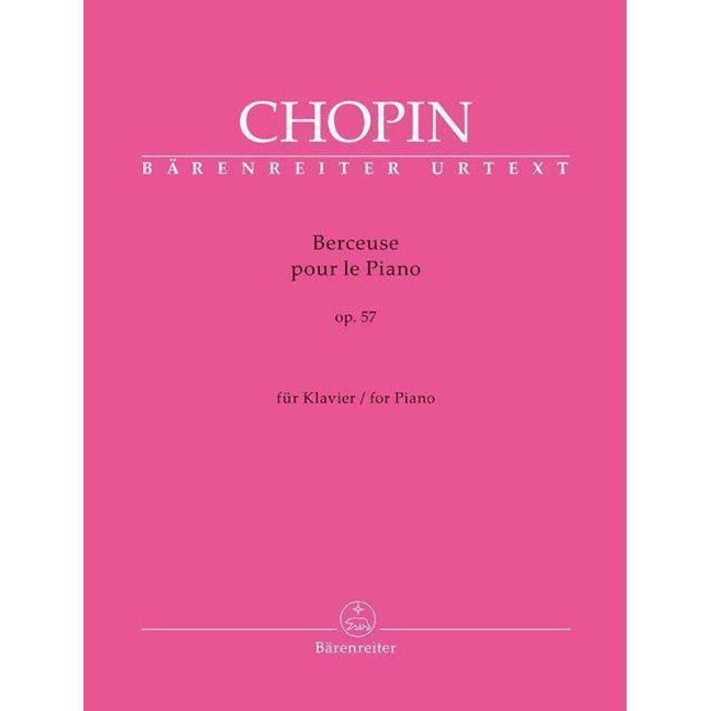 Berceuse Für Klavier Op. 57 - Frédéric Chopin, Geheftet von Baerenreiter-Verlag