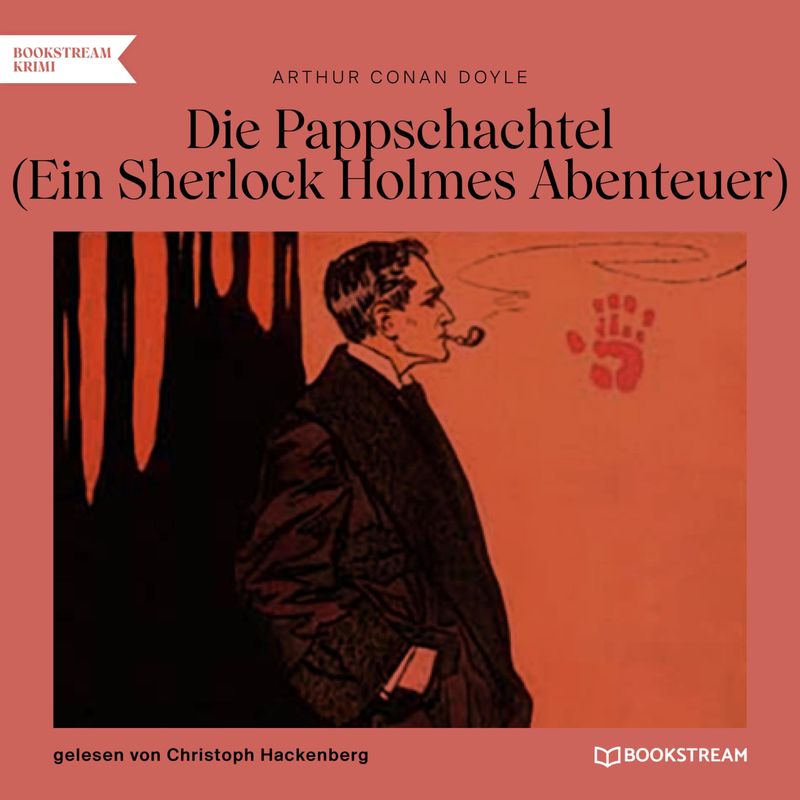 Die Pappschachtel - Sir Arthur Conan Doyle (Hörbuch-Download) von Baker Street Audio