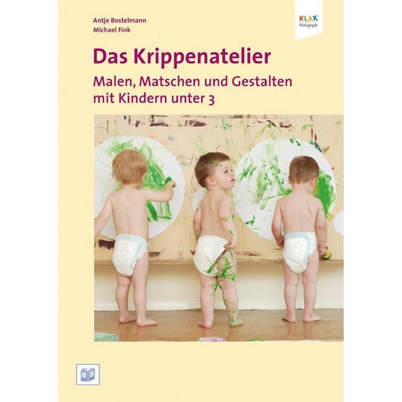 Das Krippenatelier - Antje Bostelmann, Michael Fink, Gebunden von Bananenblau