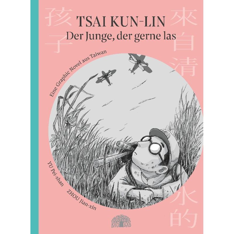 Tsai Kun-Lin - Der Junge, Der Gerne Las - Pei-yun Yu, Kartoniert (TB) von Baobab Books