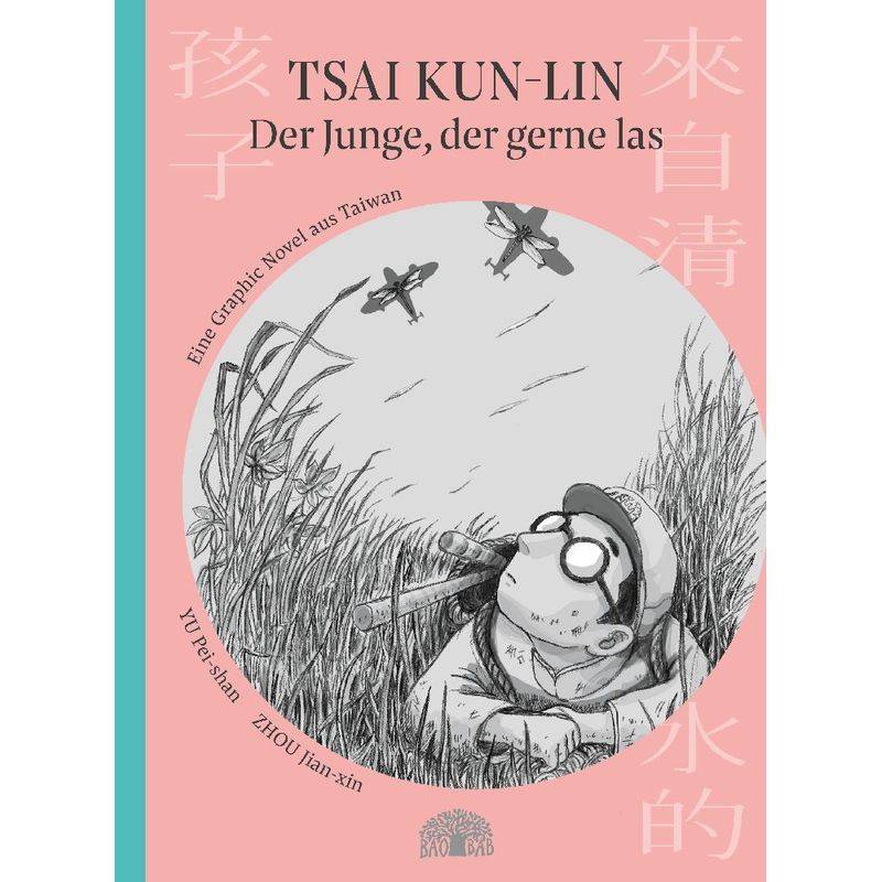 Tsai Kun-Lin - Der Junge, Der Gerne Las - Pei-yun Yu, Kartoniert (TB) von Baobab Books