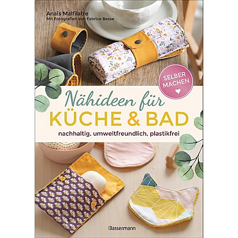 Buch "Nähideen für Küche & Bad" Buch "Nähideen für Küche & Bad" von Bassermann