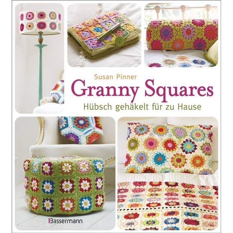 Granny Squares - Susan Pinner, Kartoniert (TB) von Bassermann