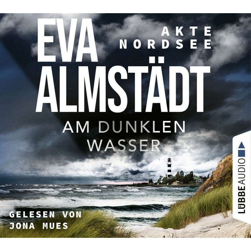 Akte Nordsee - 1 - Am Dunklen Wasser - Eva Almstädt (Hörbuch) von Bastei Lübbe