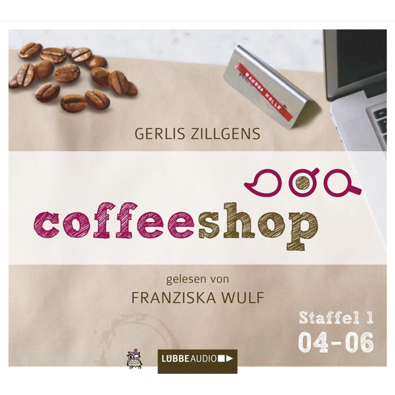 Coffeeshop 1.04-1.06, 2 Audio-Cds - Gerlis Zillgens (Hörbuch) von Bastei Lübbe