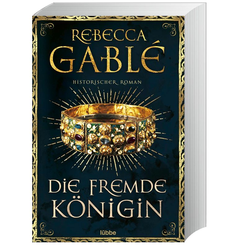 Die Fremde Königin / Otto Der Große Bd.2 - Rebecca Gablé, Taschenbuch von Bastei Lübbe
