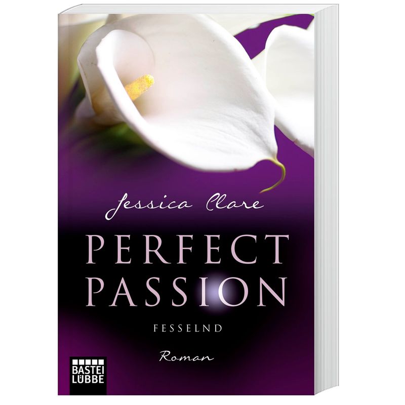 Fesselnd / Perfect Passion Bd.5 - Jessica Clare, Taschenbuch von Bastei Lübbe
