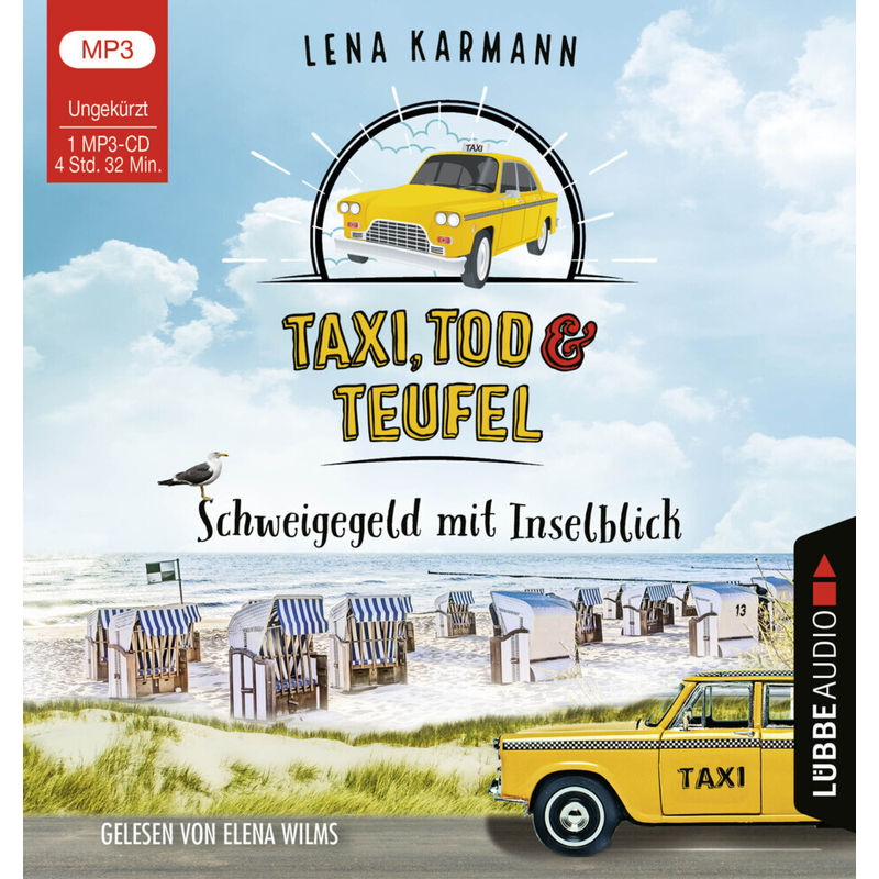 Taxi, Tod Und Teufel - 2 - Schweigegeld Mit Inselblick - Lena Karmann (Hörbuch) von Bastei Lübbe