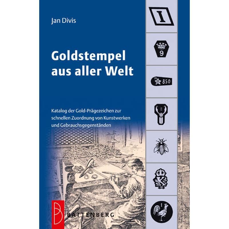 Goldstempel Aus Aller Welt - Jan Divis, Kartoniert (TB) von Battenberg