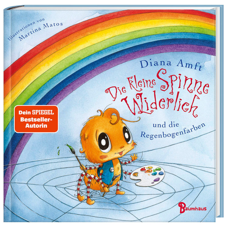 Die Kleine Spinne Widerlich Und Die Regenbogenfarben (Pappbilderbuch) - Diana Amft, Pappband von Baumhaus Medien