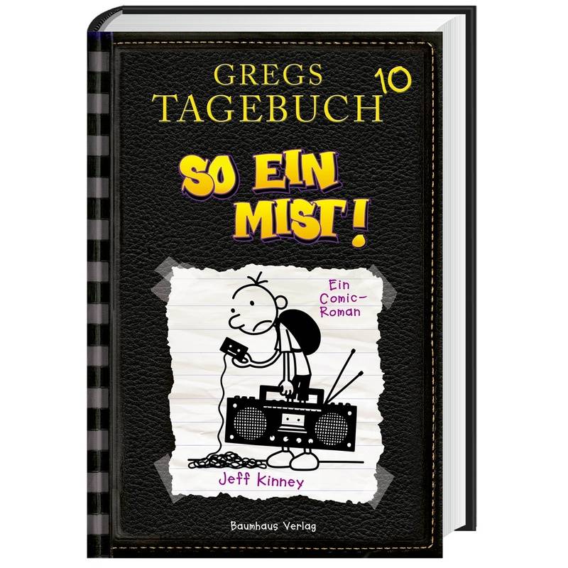 Gregs Tagebuch Band 10: So Ein Mist! - Jeff Kinney, Gebunden von Baumhaus Medien