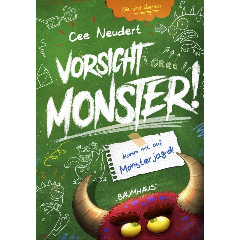 Komm Mit Auf Monsterjagd! / Vorsicht Monster Bd.2 - Cee Neudert, Gebunden von Baumhaus Medien