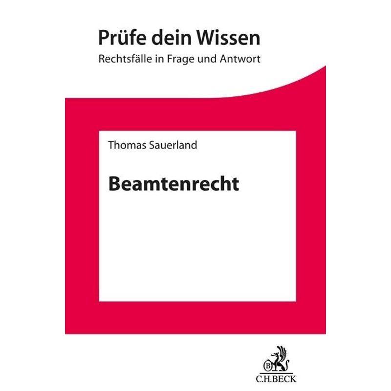 Beamtenrecht - Thomas Sauerland, Kartoniert (TB) von Beck Juristischer Verlag