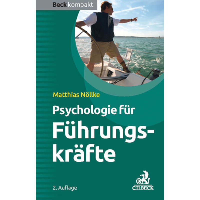 Psychologie Für Führungskräfte - Matthias Nöllke, Kartoniert (TB) von Beck Juristischer Verlag
