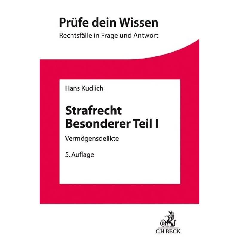 Strafrecht Besonderer Teil I - Hans Kudlich, Kartoniert (TB) von Beck Juristischer Verlag