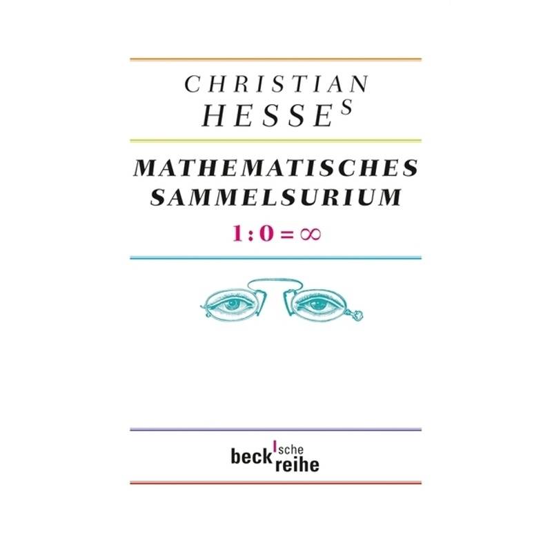 Christian Hesses Mathematisches Sammelsurium - Christian Hesse, Gebunden von Beck