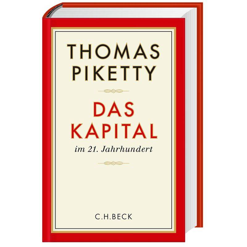 Das Kapital Im 21. Jahrhundert - Thomas Piketty, Gebunden von Beck