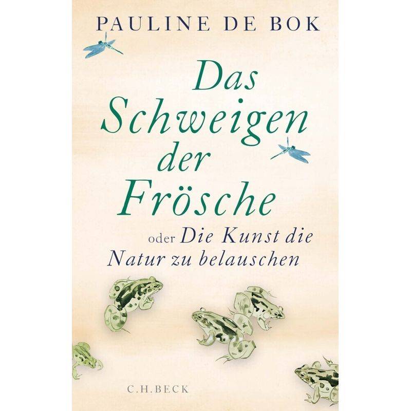 Das Schweigen Der Frösche - Pauline de Bok, Gebunden von Beck