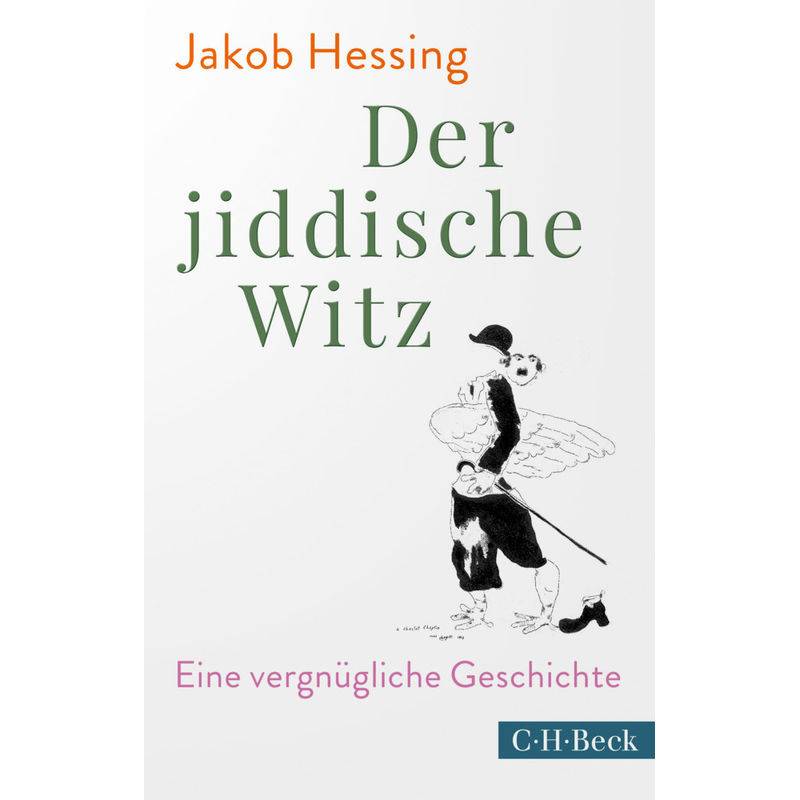 Der Jiddische Witz - Jakob Hessing, Taschenbuch von Beck