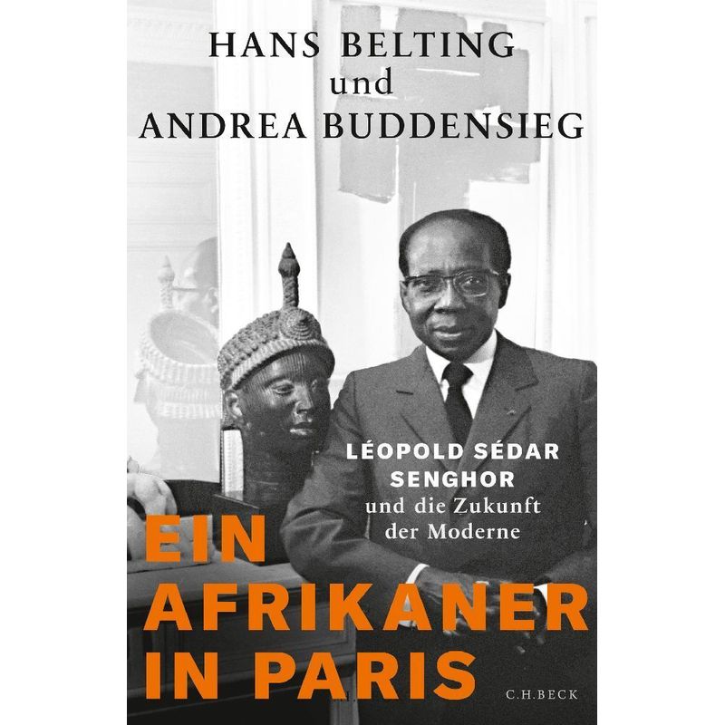 Ein Afrikaner In Paris - Hans Belting, Andrea Buddensieg, Gebunden von Beck