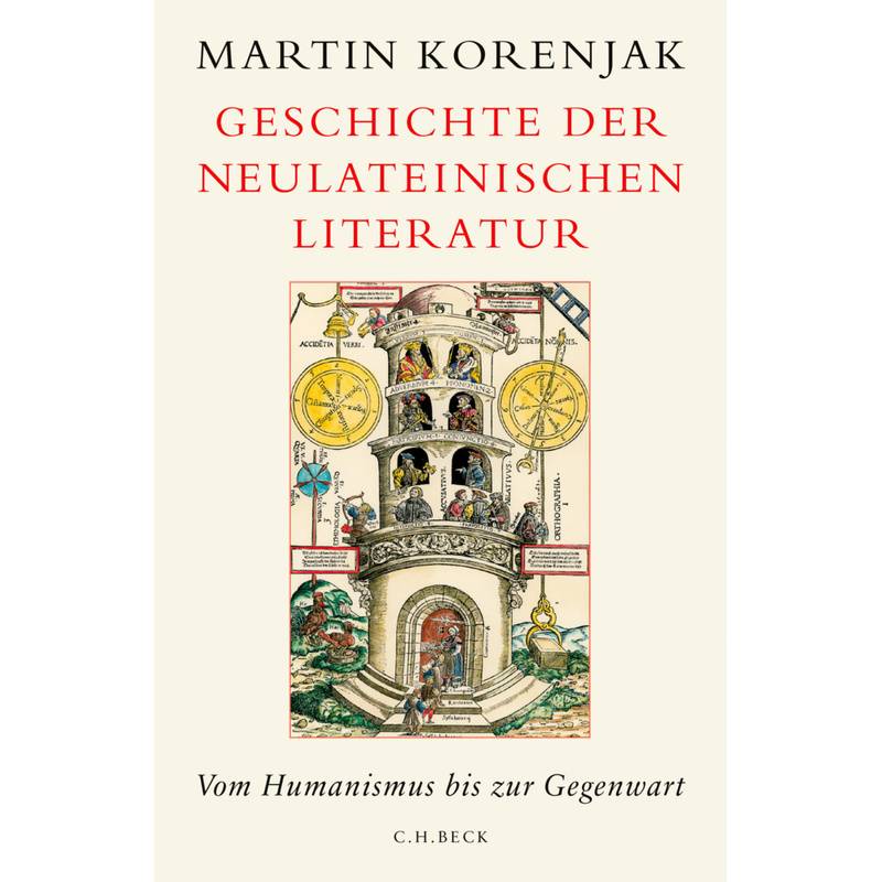 Geschichte Der Neulateinischen Literatur - Martin Korenjak, Leinen von Beck