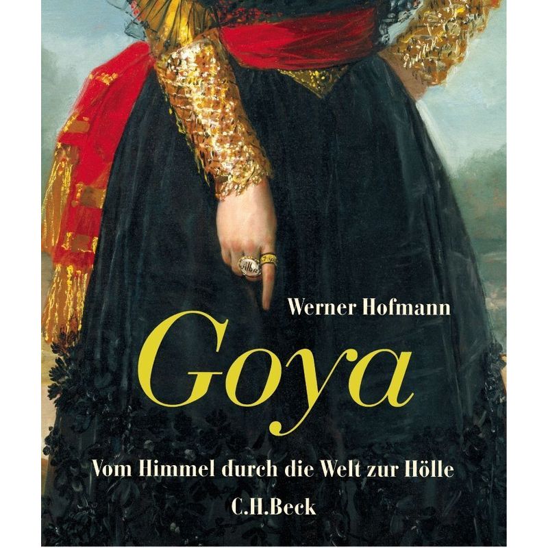Goya - Werner Hofmann, Gebunden von Beck