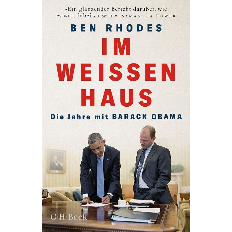 Im Weißen Haus - Ben Rhodes, Taschenbuch von Beck