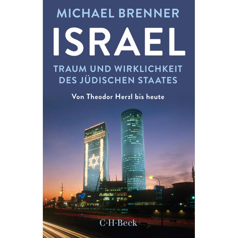 Israel - Michael Brenner, Kartoniert (TB) von Beck