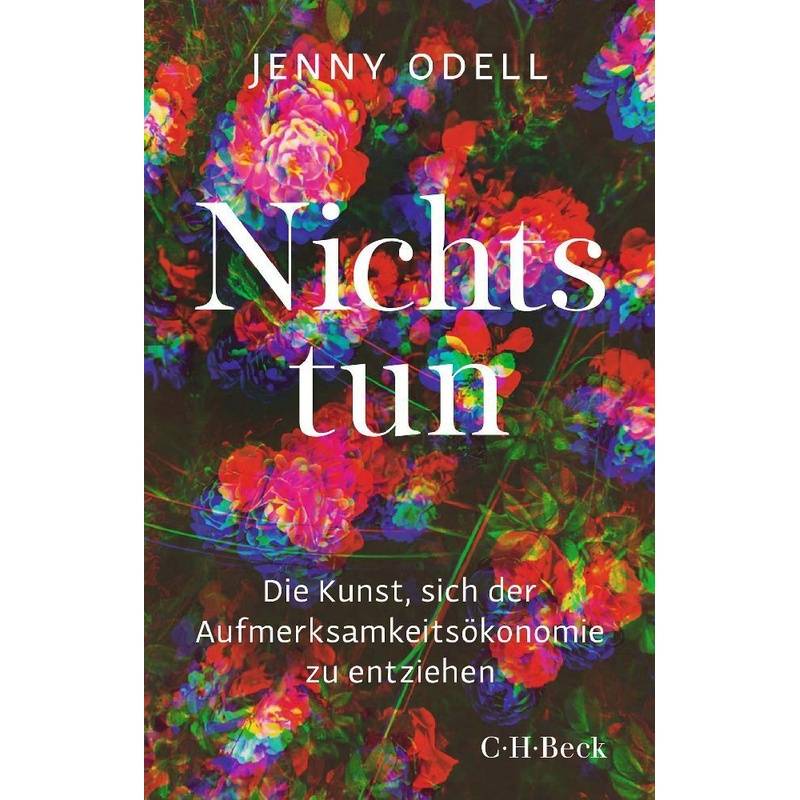 Nichts Tun - Jenny Odell, Taschenbuch von Beck