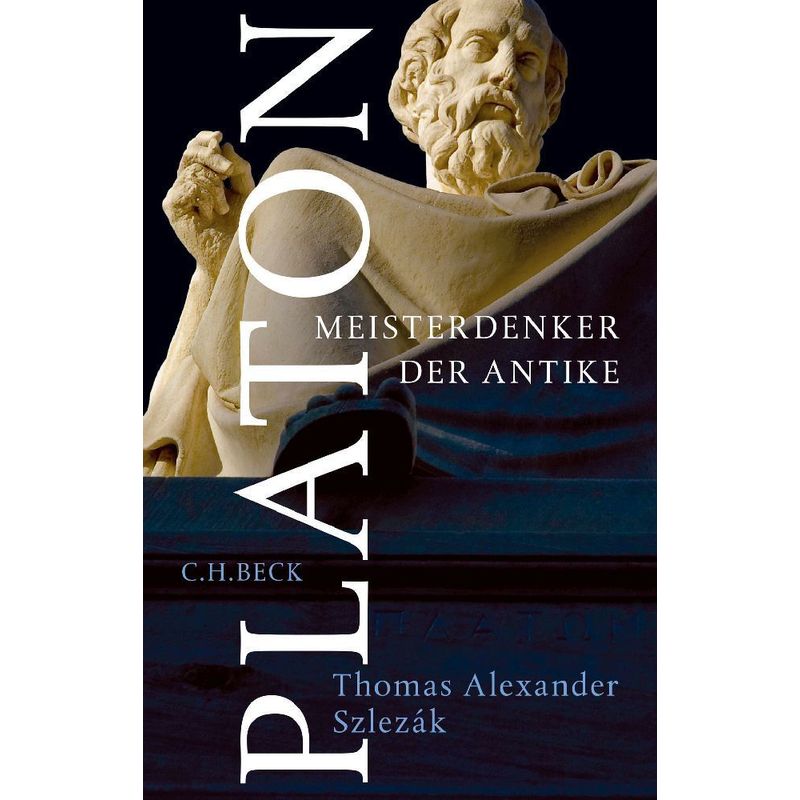 Platon - Thomas Alexander Szlezák, Gebunden von Beck