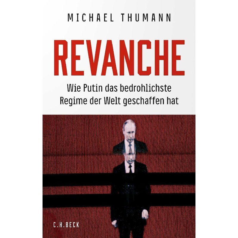Revanche - Michael Thumann, Gebunden von Beck