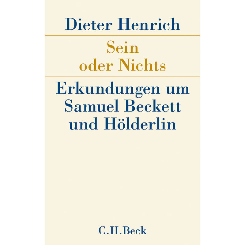Sein Oder Nichts - Dieter Henrich, Gebunden von Beck