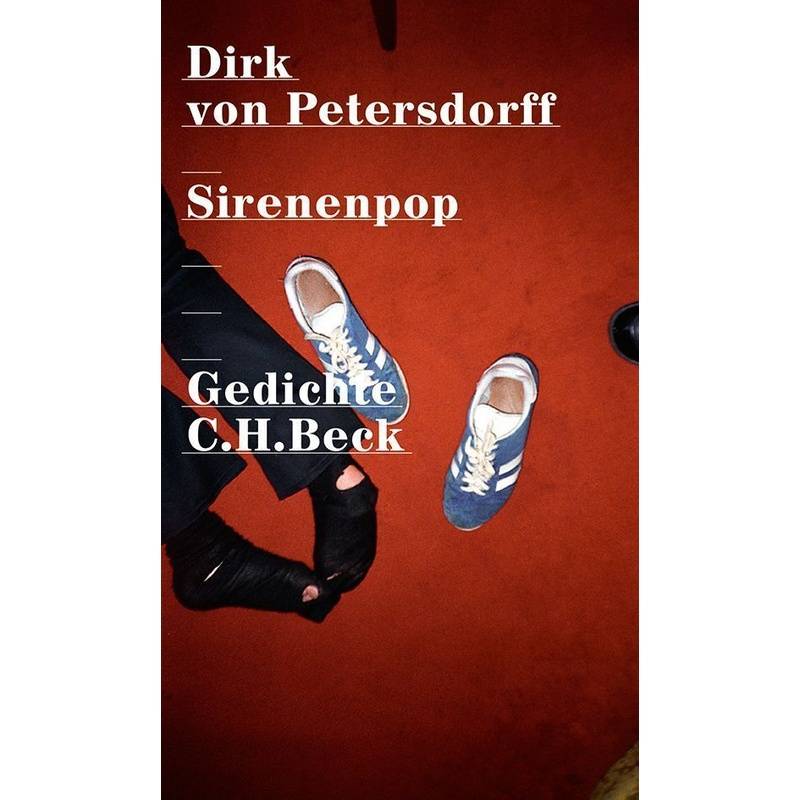 Sirenenpop - Dirk von Petersdorff, Gebunden von Beck