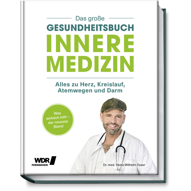 Das Große Gesundheitsbuch - Innere Medizin - Heinz-Wilhelm Esser, Gebunden von Becker-Joest-Volk