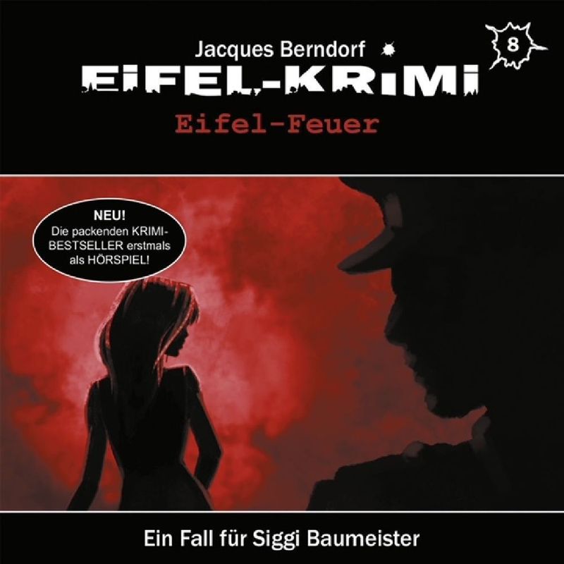 Eifel-Krimi - Eifel Feuer,1 Audio-Cd - Jacques Berndorf (Hörbuch) von Believe
