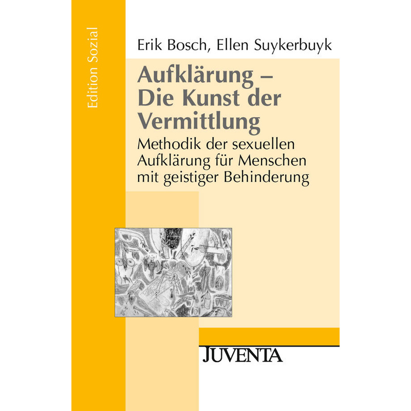 Aufklärung, Die Kunst Der Vermittlung - Erik Bosch, Ellen Suykerbuyk, Kartoniert (TB) von Beltz Juventa